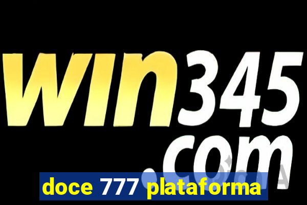 doce 777 plataforma